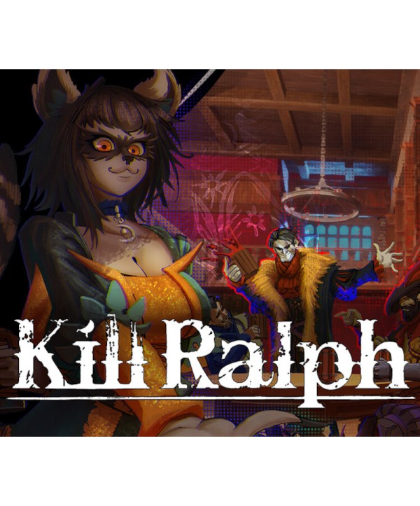 Kill Ralph Steam Key GLOBAL